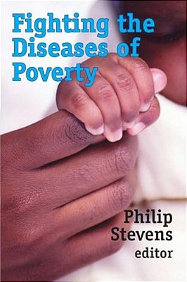 Fighting The Diseases Of Poverty-..