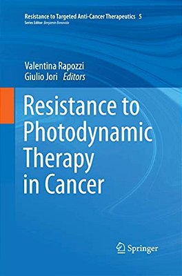 Resistance To Photodynamic Therapy In Cancer-..