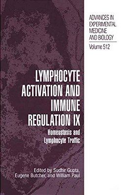 Lymphocyte Activation And Immune Regulation IX: Homeostasis And Lymphocyte Traffic-..