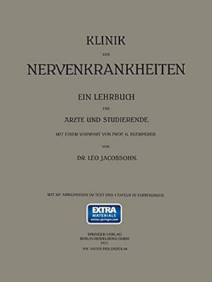 Klinik Der Nervenkrankheiten: Ein Lehrbuch Für Ärzte Und Studierende-..