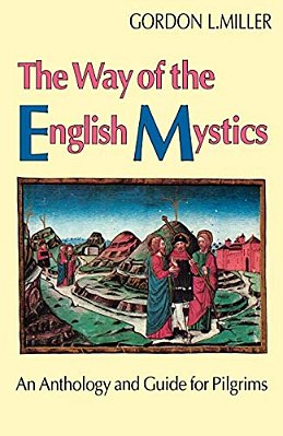 Way Of The English Mystics-..