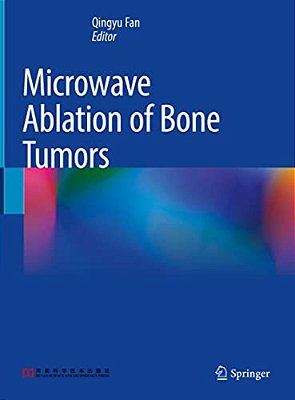 Microwave Ablation Of Bone Tumors-..