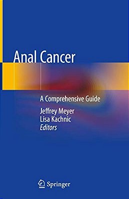 Anal Cancer: A Comprehensive Guide-..