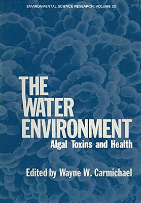The Water Environment: Algal Toxins And Health-..