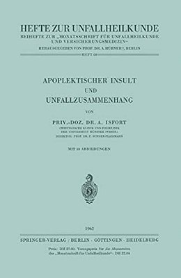 Apoplektischer Insult Und Unfallzusammenhang-..