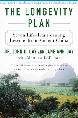 The Longevity Plan: Seven Life-Transforming Lessons From Ancient China-..