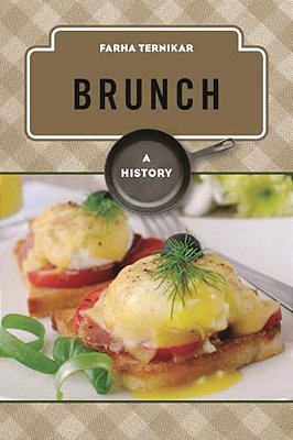 Brunch: A History-..