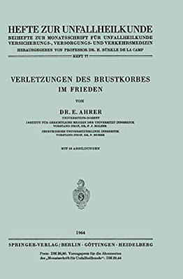 Verletzungen Des Brustkorbes Im Frieden-..