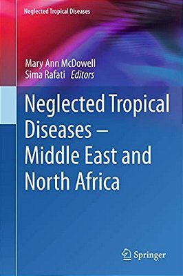 Neglected Tropical Diseases - Middle East And North Africa-..
