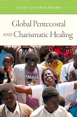 Global Pentecostal And Charismatic Healing-..