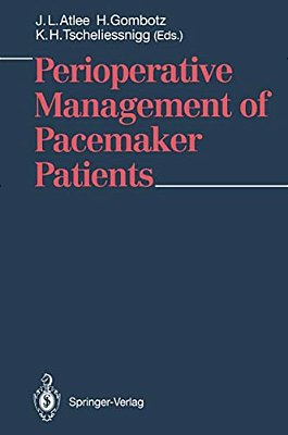 Perioperative Management Of Pacemaker Patients-..