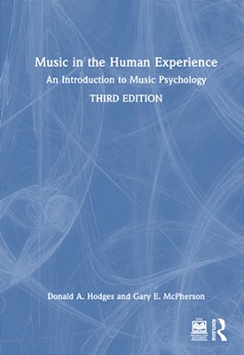 Music In The Human Experience: An Introduction To Music Psychology-..