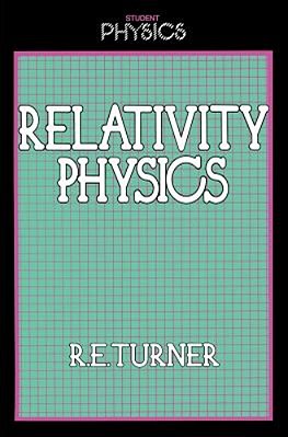 Relativity Physics-..