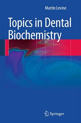 Topics In Dental Biochemistry-..