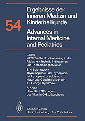 Ergebnisse Der Inneren Medizin Und Kinderheilkunde/Advances In Internal Medicine And Pediatrics-..