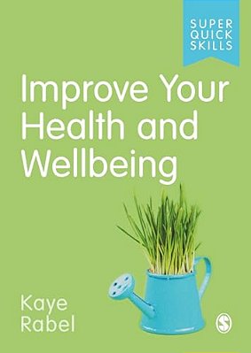 Improve Your Health And Wellbeing-..