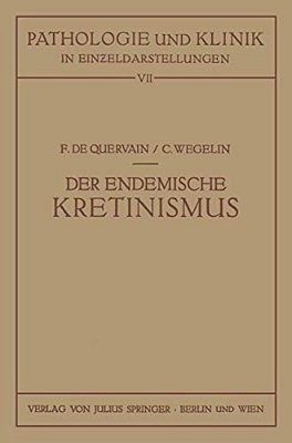 Der Endemische Kretinismus-..
