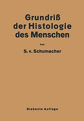 Grundriss Der Histologie Des Menschen-..