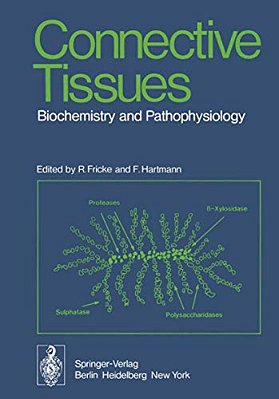 Connective Tissues: Biochemistry And Pathophysiology-..