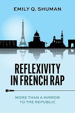 Reflexivity In French Rap: More Than A Mirror To The Republic-..