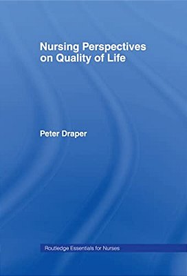 Nursing Perspectives On Quality Of Life-..