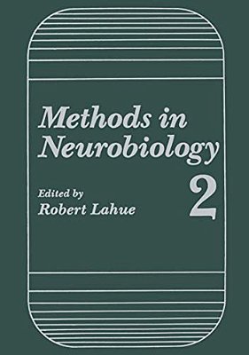 Methods In Neurobiology: Volume 2-..