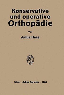 Konservative Und Operative Orthopädie-..