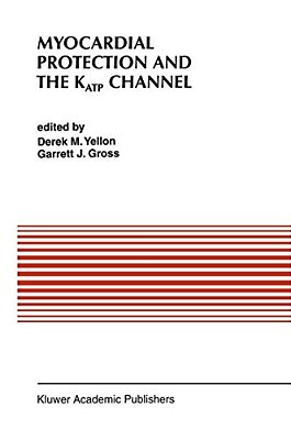 Myocardial Protection And The Katp Channel-..
