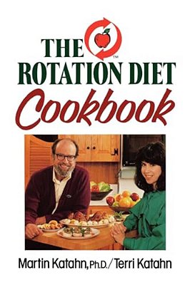 The Rotation Diet Cookbook-..