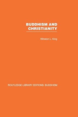 Buddhism And Christianity: Some Bridges Of Understanding-..