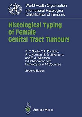 Histological Typing Of Female Genital Tract Tumours-..