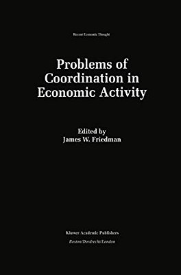 Problems Of Coordination In Economic Activity-..