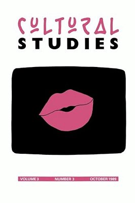 Cultural Studies: Volume 3 No. 3-..