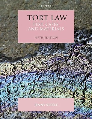Tort Law: Text, Cases, And Materials-..