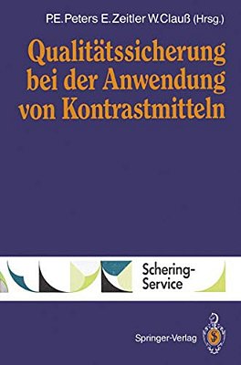 Qualitätssicherung Bei Der Anwendung Von Kontrastmitteln-..