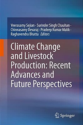 Climate Change And Livestock Production: Recent Advances And Future Perspectives-..