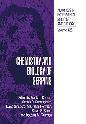 Chemistry And Biology Of Serpins-..