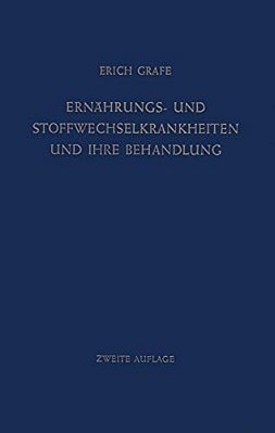 Ernährungs- Und Stoffwechselkrankheiten Und Ihre Behandlung-..