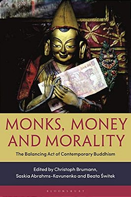 Monks, Money, And Morality: The Balancing Act Of Contemporary Buddhism-..