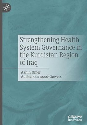 Strengthening Health System Governance In The Kurdistan Region Of Iraq-..