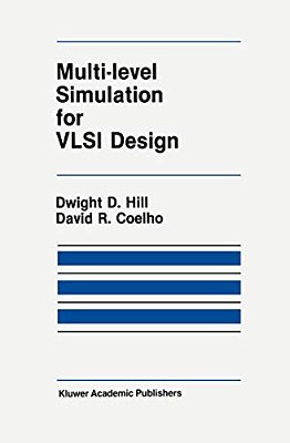 Multi-Level Simulation For Vlsi Design-..