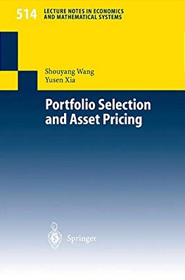 Portfolio Selection And Asset Pricing-..