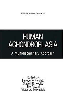 Human Achondroplasia: A Multidisciplinary Approach-..