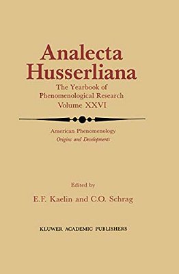 American Phenomenology: Origins And Developments-..