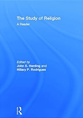 The Study Of Religion: A Reader-..