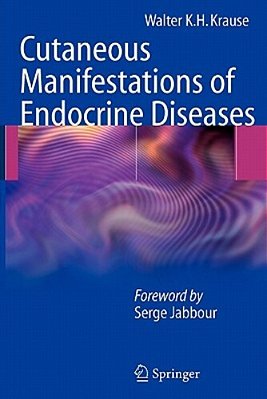 Cutaneous Manifestations Of Endocrine Diseases-..