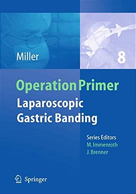 Laparoscopic Gastric Banding [With CD-ROM]-..