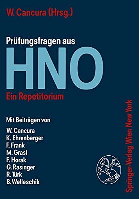 Prüfungsfragen Aus Hno: Ein Repetitorium-..