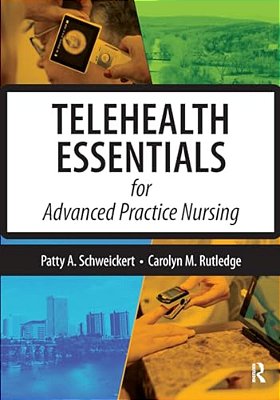 Telehealth Essentials For Advanced Practice Nursing-..