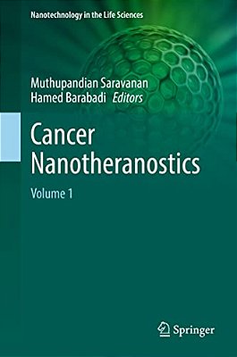 Cancer Nanotheranostics: Volume 1-..